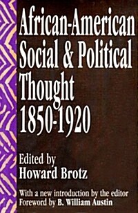 African-American Social and Political Thought: 1850-1920 (Paperback, Revised)
