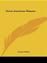Great American Masons (Paperback)