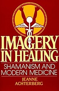 Imagery in Healing (Paperback)