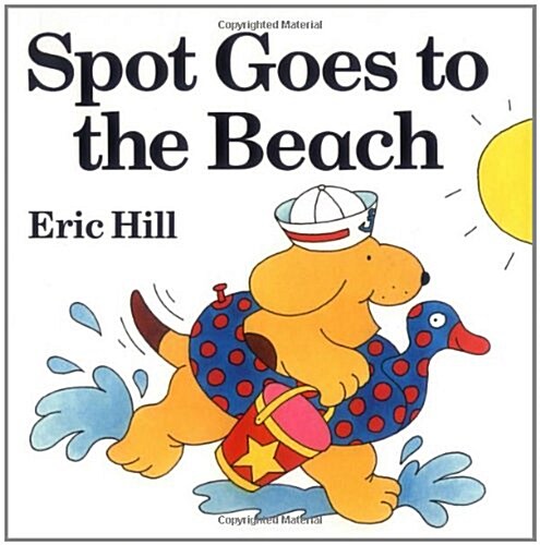 Spot Goes to the Beach (Hardcover)