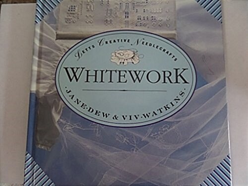 Whitework (Hardcover)