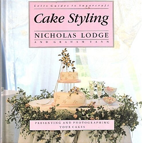 Cake Styling (Hardcover)