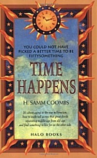 Time Happens (Paperback)