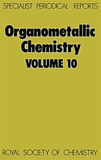 Organometallic Chemistry : Volume 10 (Hardcover)