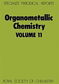 Organometallic Chemistry : Volume 11 (Hardcover)