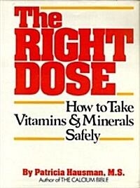 The Right Dose (Hardcover)