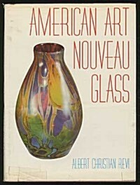American Art Nouveau Glass (Hardcover)