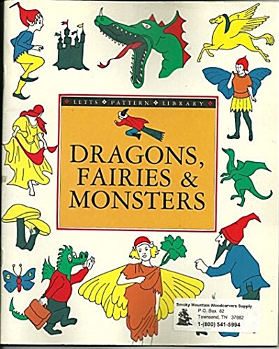 Dragons, Fairies & Monsters (Paperback)