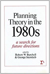 Planning Theory in the 1980s (Paperback)