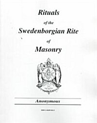 Rituals of the Swedenborgian Rite of Masonry (Paperback)