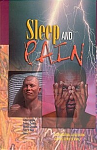 Sleep and Pain (Paperback, 1st)