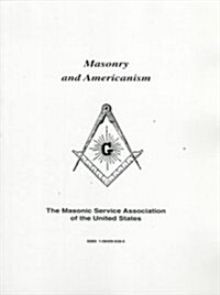 Masonry and Americanism (Paperback)