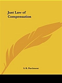 Just Law of Compensation (Paperback)