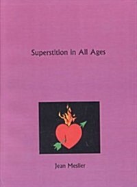 Superstition in All Ages (Paperback)