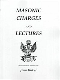 Masonic Charges and Lectures (Paperback)
