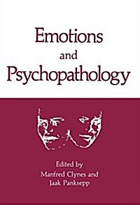 Emotions and Psychopathology (Paperback, Softcover Repri)