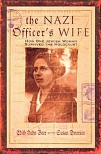 The Nazi Officers Wife (Hardcover)