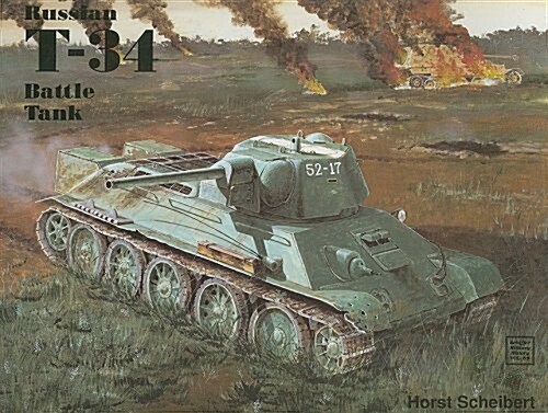 The Russian T-34 Battle Tank (Paperback)