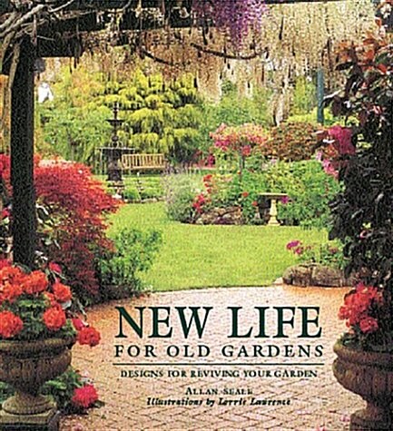 New Life for Old Gardens (Paperback)