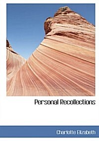 Personal Recollections (Paperback, Large Print)