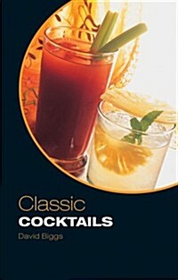 Classic Cocktails (Hardcover)