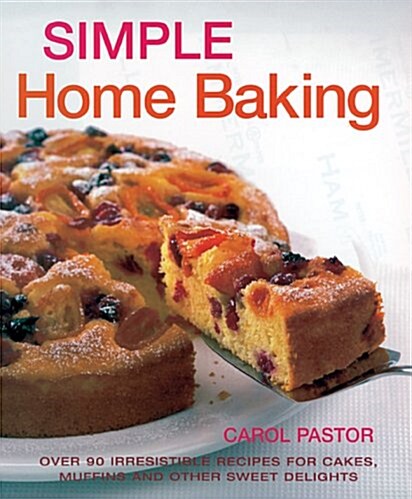 Simple Home Baking (Hardcover)