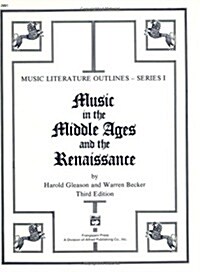 Music in the Middle Ages and Renaissance (Paperback, 3rd)