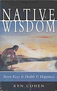 Native Wisdom (Cassette, Abridged)