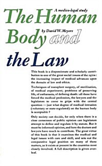 Human Body and the Law: A Medico-Legal Study (Paperback)