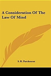 A Consideration of the Law of Mind (Paperback)