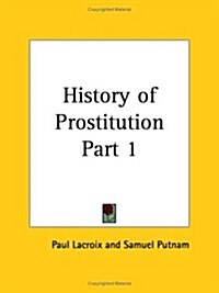 History of Prostitution 1931 (Paperback)