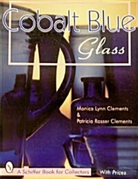 Cobalt Blue Glass (Paperback)