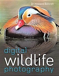 Digital Wildlife Photography (Hardcover)