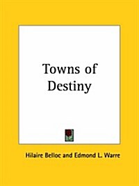 Towns of Destiny 1927 (Paperback)