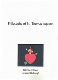 The Philosophy of St. Thomas Aquinas (Paperback)