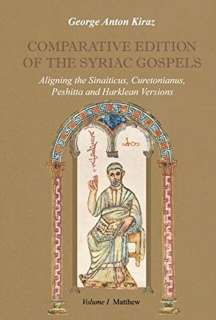 Comparative Edition of the Syriac Gospels (Hardcover)