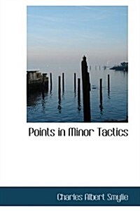 Points in Minor Tactics (Paperback)