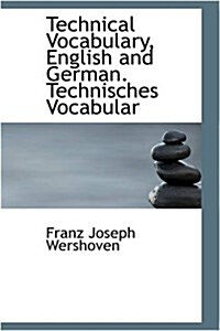 Technical Vocabulary, English and German. Technisches Vocabular (Hardcover)