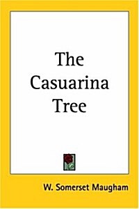 The Casuarina Tree (Paperback)