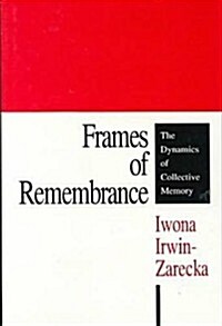 Frames of Remembrance (Hardcover)