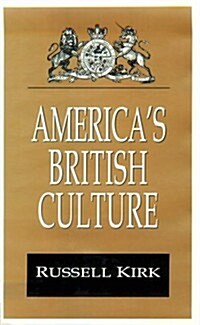 Americas British Culture (Hardcover)