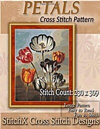 Petals Cross Stitch Pattern (Paperback)