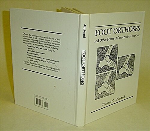 Foot Orthoses and Other Forms of Conservative Foot Care (Hardcover)