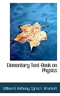 Elementary Text-book on Physics (Paperback)