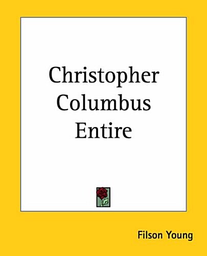 Christopher Columbus Entire (Paperback)