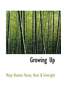 Growing Up (Paperback)