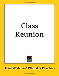 Class Reunion (Paperback)