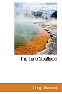 The Lone Swallows (Paperback)