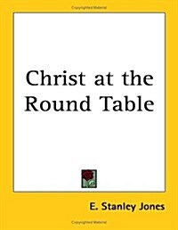 Christ at the Round Table (Paperback)