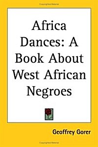 Africa Dances (Paperback)